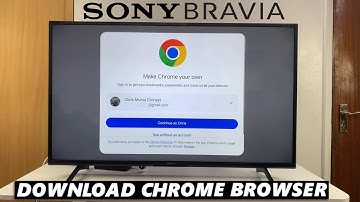 How To Install Google Chrome On Sony Smart TV