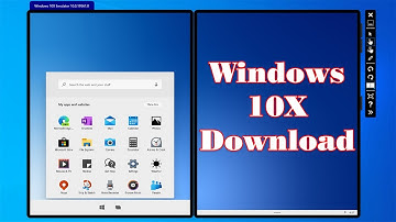 [LATEST] Microsoft Windows 10x Download: Emulator, Look