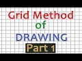 Grid Method of Drawing | Drawing Lessons on grid drawing tutorial