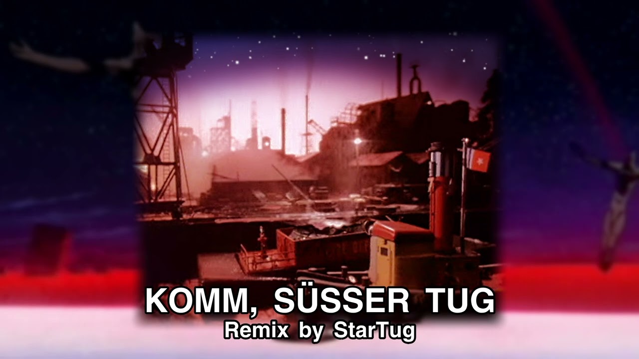 Komm, Süsser Tug (Evangelion & Tugs Mashup)