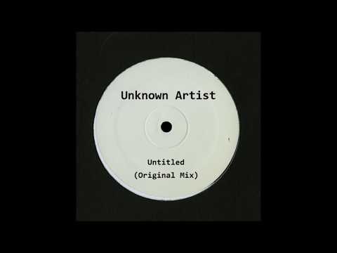 Unknown Artist - Untitled (Original Mix)