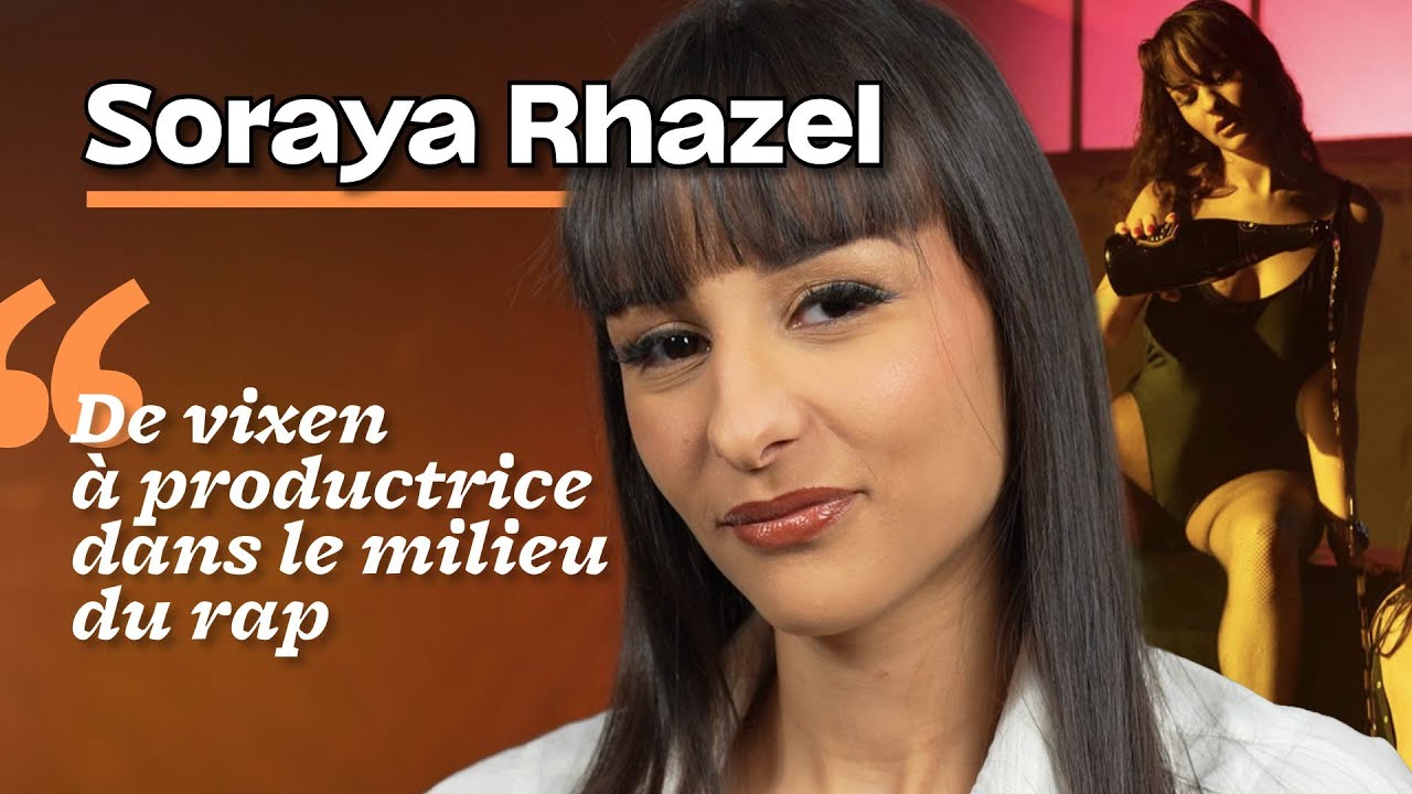 Soraya Rhazel dénonce les violences dans l'industrie du rap