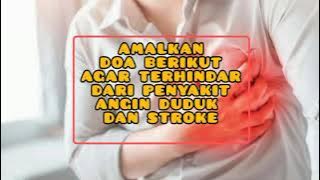 Doa Rihul Ahmar Agar Terhindar Dari Angin Duduk dan Stroke Lengkap Arab, Latin dan Artinya