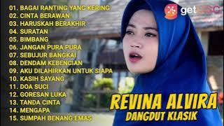 REVINA ALVIRA - BAGAI RANTING YANG KERING | KOMPILASI DANGDUT KLASIK TERBAIK VERSI COVER GASENTRA