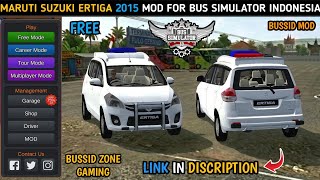 Suzuki Ertiga 2015 Mod For Bussid | Bus Simulator Indonesia | Free Download | BUSSID  screenshot 3