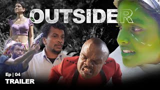 OUTSIDER | A FOR APPLE | MINI SERIES 03 | EPISODE 04 TRAILER