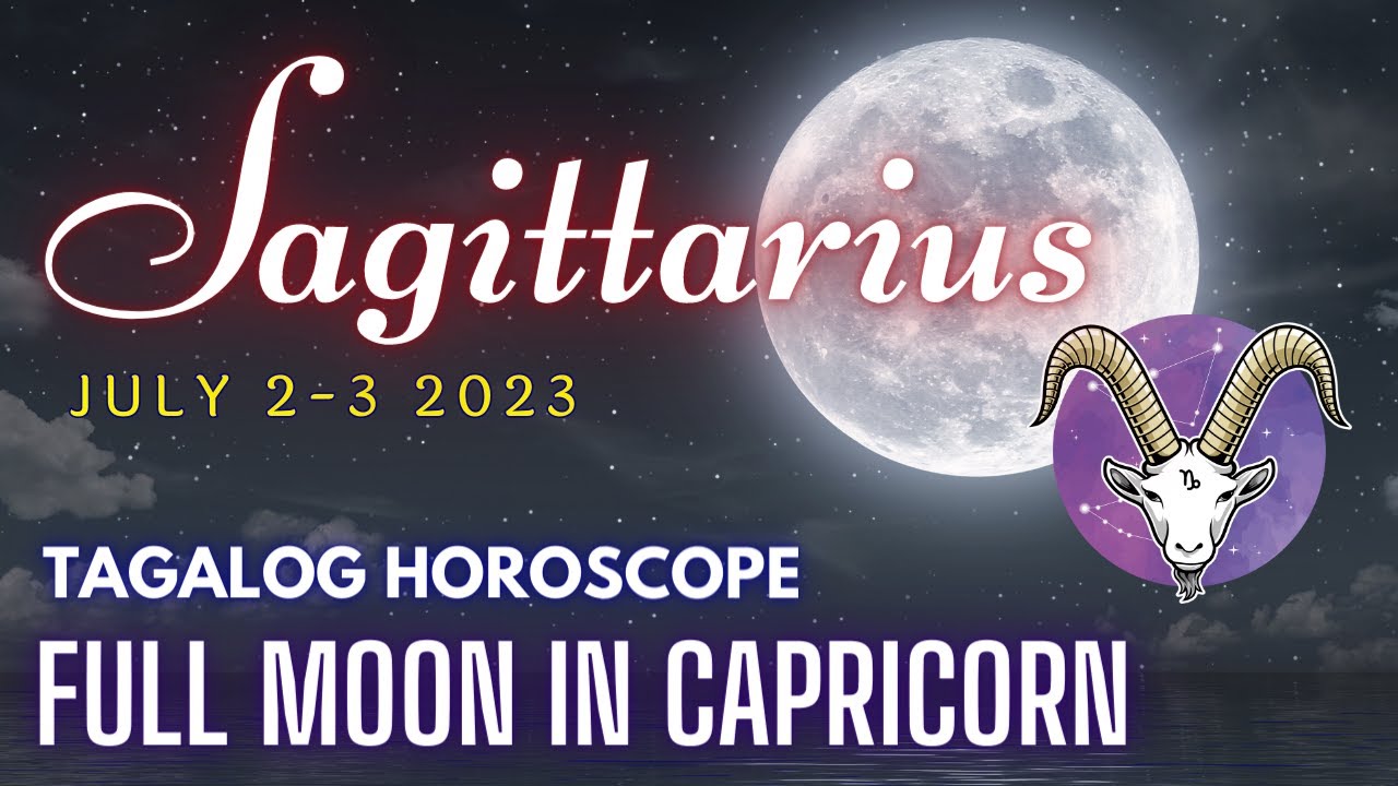 ♐ SAGITTARIUS 🌕 FULL MOON IN CAPRICORN 🌕 July 2-3 Ano Ang Parating 4U ...
