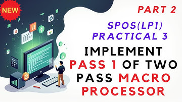 spos practical sppu pass1 macroprocessor  | Part 2
