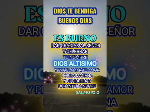 DIOS TE BENDIGA