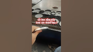 Cắt inox bằng máy cắt laser cnc,  #catlaser #laserfiber #laser6kw #laser12kw