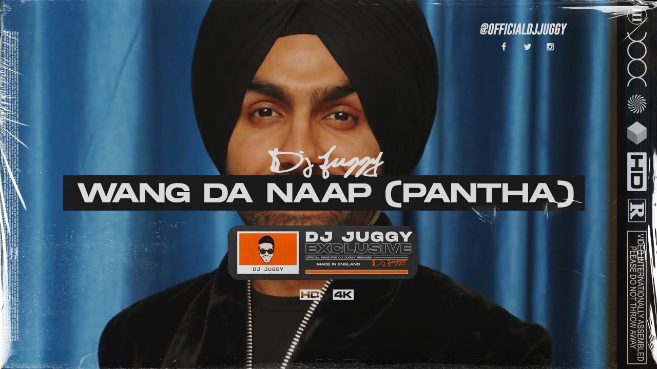 WANG DA NAAP X PANTHA  Dappy  Ammy Virk  Dj Juggy