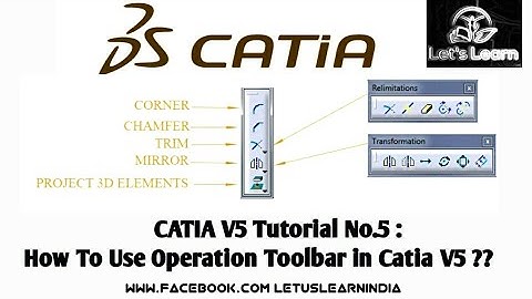 CATIA V5 Tutorial No.5 : How To Use Operation Toolbar in Catia ??