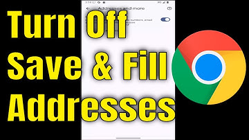 How To Turn Off Save & Fill Addresses on Google Chrome App [Guide]