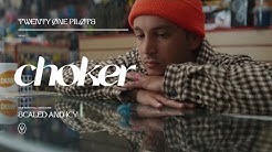twenty-one-pilots-Twenty-One-Pilots-Choker-Official-Video-