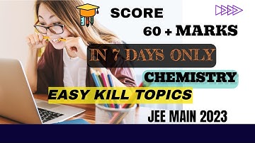 Jee Mains 2023 Easy Kill Topics in Mathematics🔥|| How to score 60+ marks in jee mains maths🤔🤔