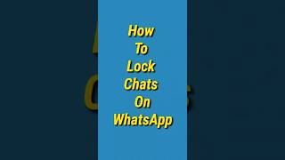 How To Lock Chats On WhatsApp | WhatsApp New Update | How To Hide WhatsApp Chat screenshot 3