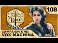 The Core Anvil | Critical Role: VOX MACHINA | Episode 108