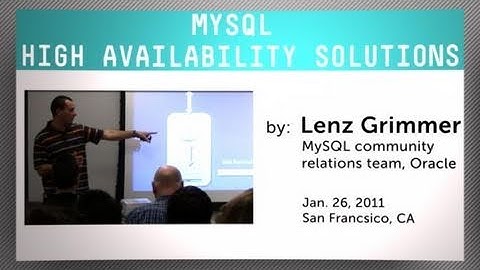 MySQL High Availability Solutions with Lenz Grimmer