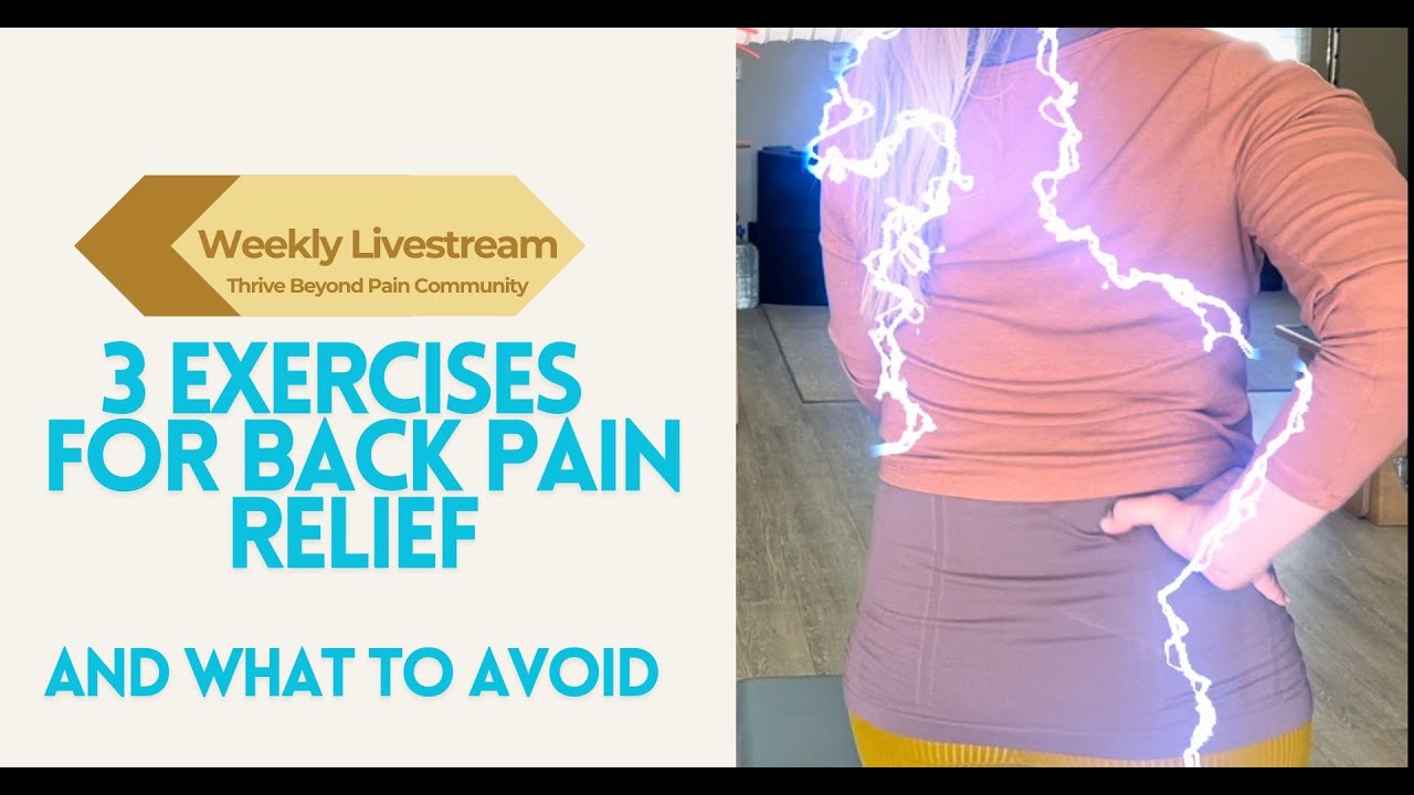 3 Exercises for Back Pain Relief (And What Not to Do) - YouTube