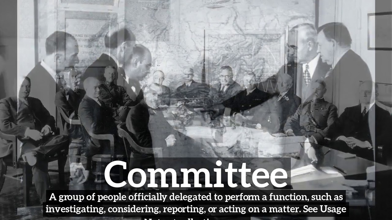 What is Committee? How Does Committee Look? How to Say Committee in