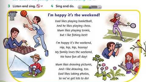 Unit 2 /lesson three/ I’m happy it’s the weekend!
