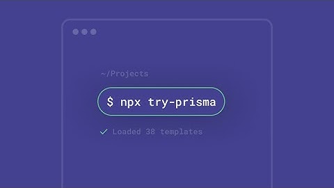 Announcing: try-prisma!