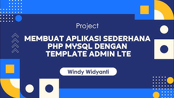 01. Membuat aplikasi sederhana PHP MySQL dengan template adminLTE
