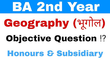 BA Part 2 Geographic Objective And subsidary Question | GK By Hira Gupta ||