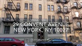 Virtual Tour for 29 Convent Ave West Harlem, NY 10027 Unit #1