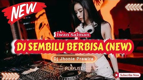 DJ SEMBILU BERBISA (NEW) - IWAN SALMAN‼️SOUND VIRAL TIKTOK 2025‼️VERSION FUNKOT