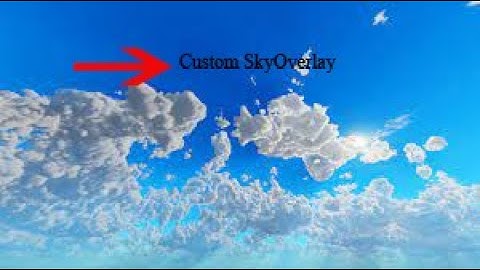 My Custom Skyoverlay release