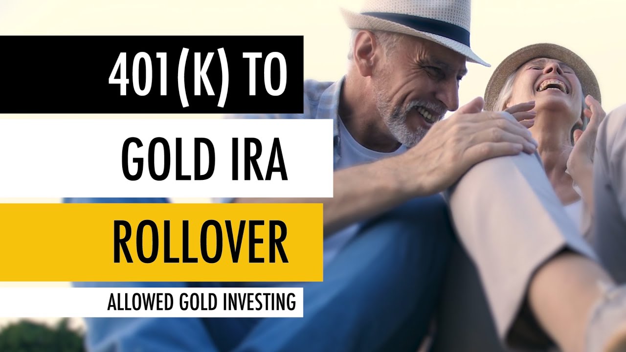 Shifting 401K to Gold IRA Rollover: Embrace Gold Investing Opportunities