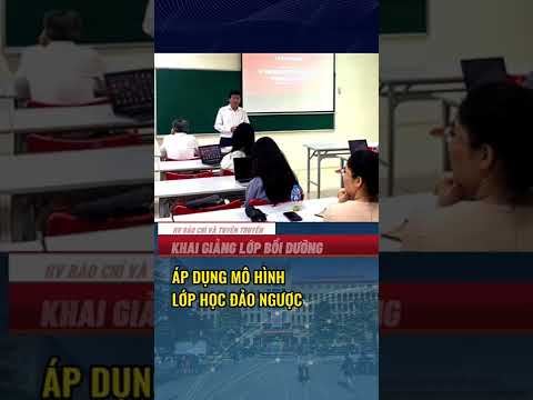 Video Lớp học Áp dụng mô hình đảo ngược trong đào tạo báo chí - YouTube