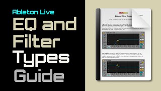 What Are The Important EQ & Filter Types For Ableton Live?