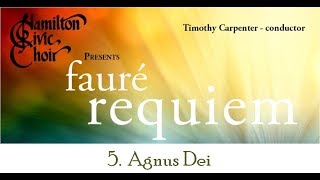 Faure Requiem: Agnus Dei