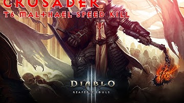 Diablo 3 Reaper of Souls - Crusader Malthael speed kill Torment 6