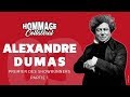 03  alexandre dumas premier des showrunners  partie 1  hommage collatral