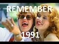 REMEMBER 1991