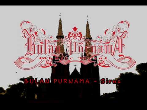 BULAN PURNAMA - Sirna//indonesia gothic metal//