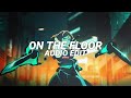On the floor  jennifer lopez ft pitbull edit audio