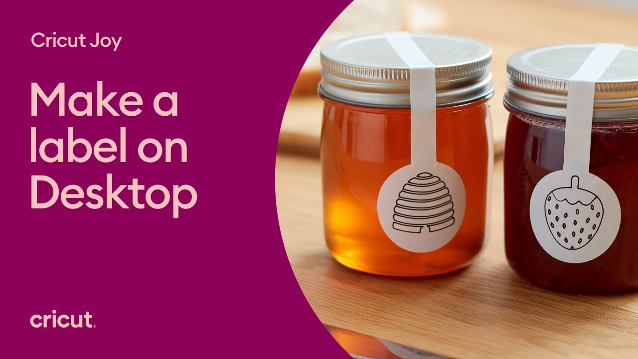 Cricut Joy™ Desktop Label YouTube