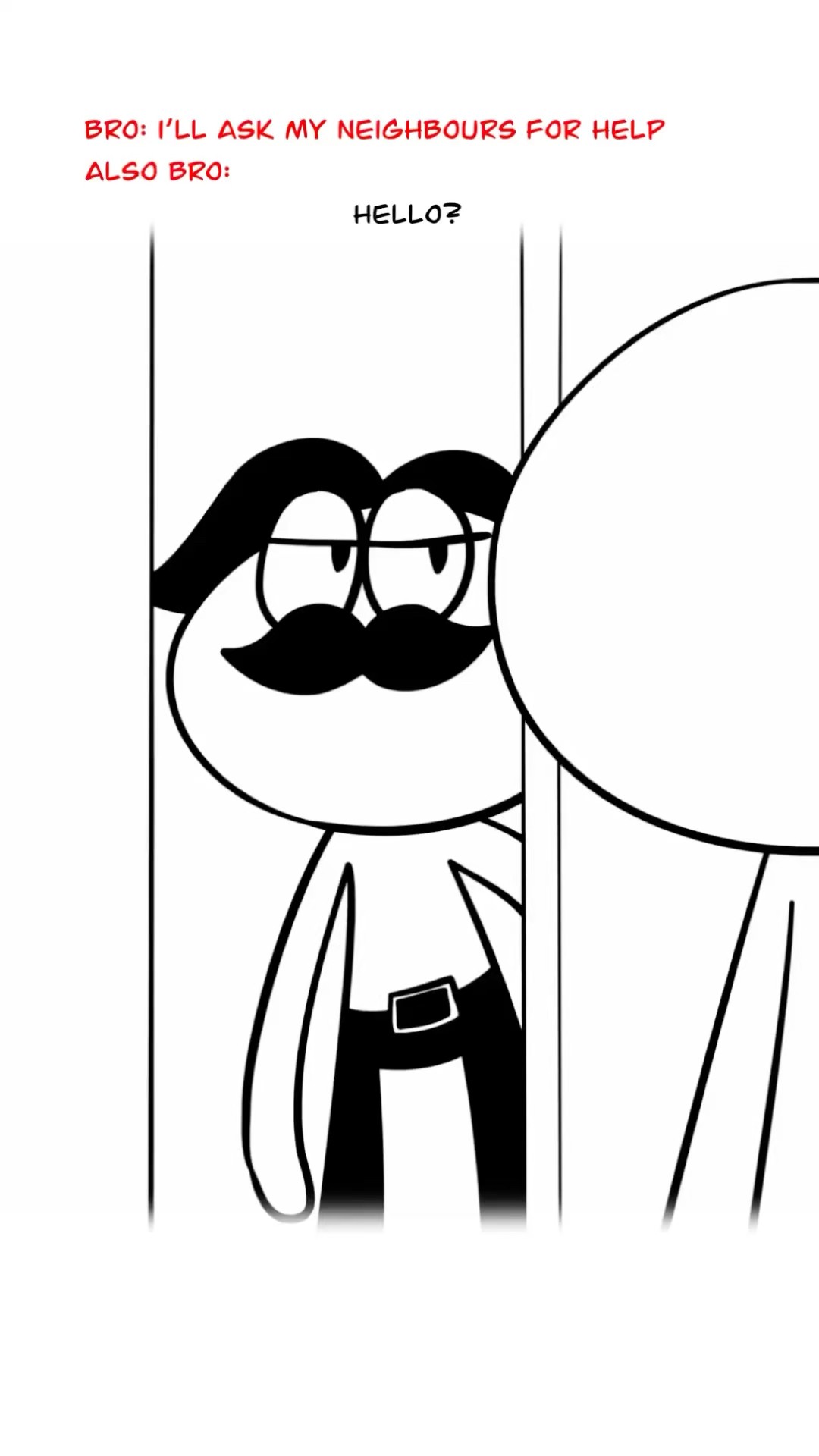 Always Help Your Neighbour ? (Animation Meme) Anim: IG @ tou.istou