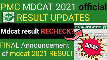 BIG NEWS FOR STUDENTS ||😃MDCAT 2021 RESULT UPDATES|| OFFICIAL NOTICE FROM PMC💯