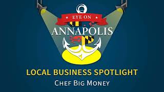 Local Business Spotlight: Chef Big Money