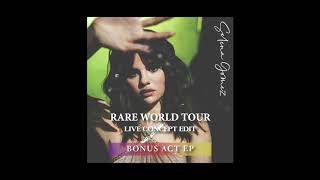 Selena gomez - souvenir (rare tour live concept studio version) [bonus
act ep]
