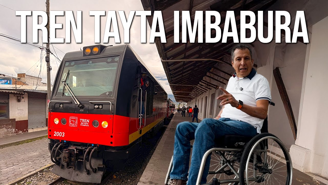 El TREN Turístico de IBARRA 🇪🇨 ¿Accesible para Silla de Ruedas?