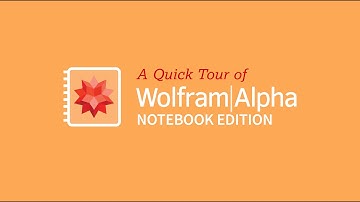 Quick Tour of Wolfram|Alpha Notebook Edition