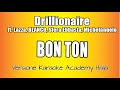 Drillionaire, Lazza, BLANCO ft Sfera Ebbasta, Michelangelo-BON TON (Versione Karaoke Academy Italia)