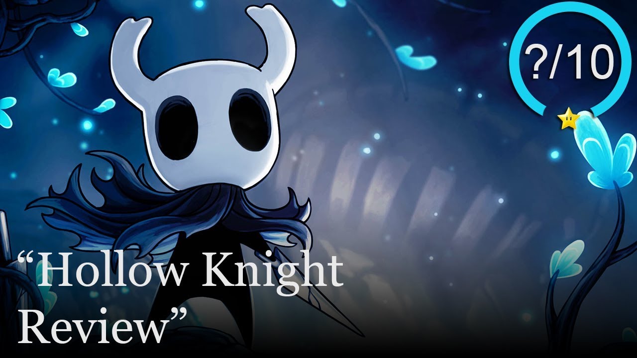 Hollow Knight Review [PS4, Switch & PC] - YouTube
