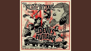 The Devil&#39;s Outlaws